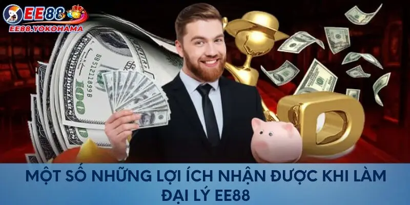 Một số những lợi ích nhận được khi làm đại lý EE88